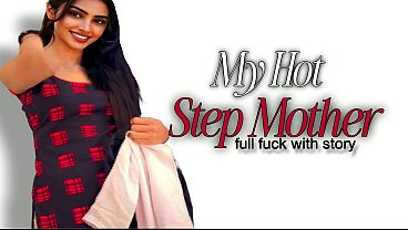 Indecent Mature Stepmom’s Wild Xxx Full Hindi Video With Erotic Story Movie